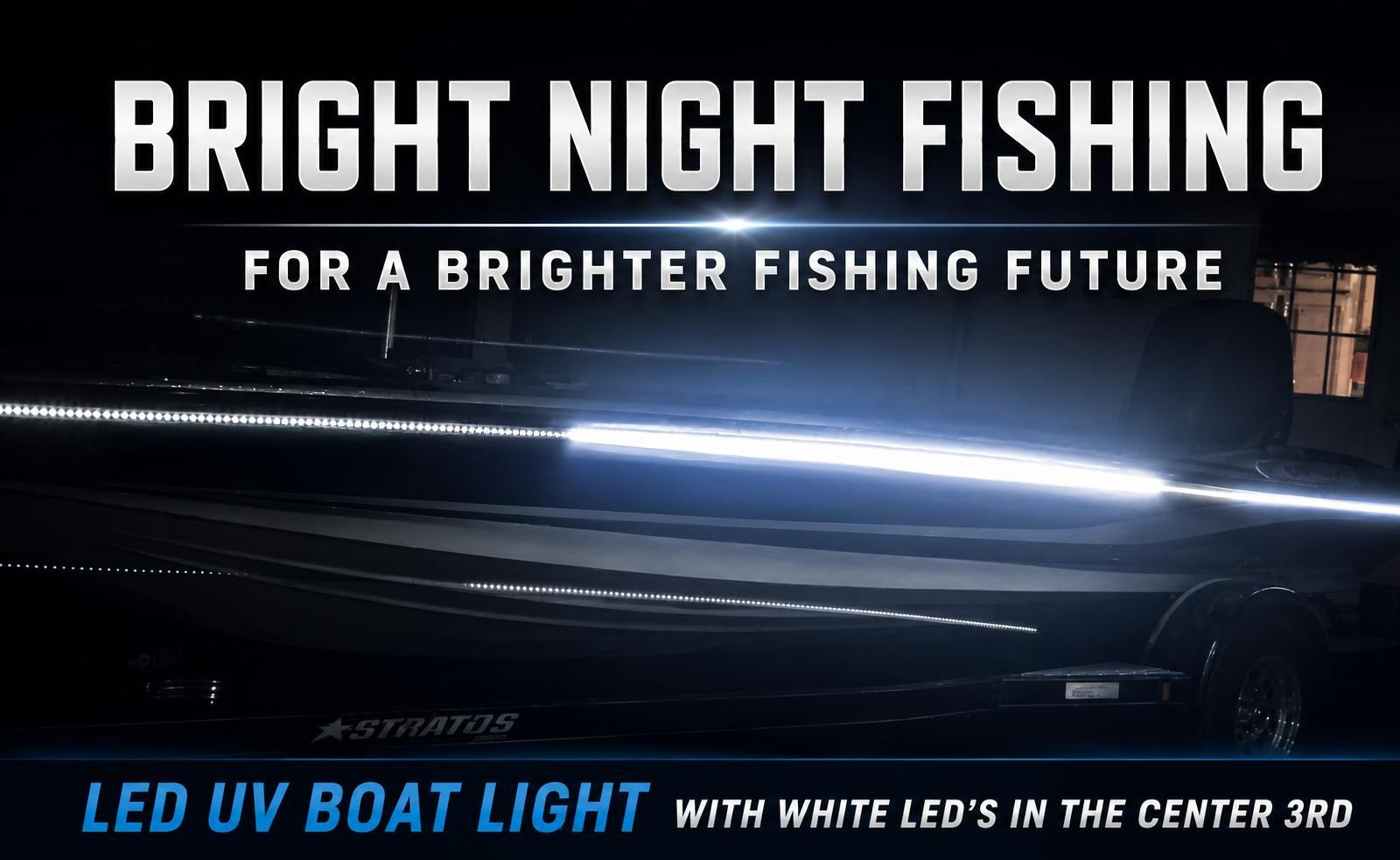 UV and White LED Marine Lights for Bass Boats Night Fishing